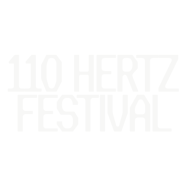110 Hertz Festival